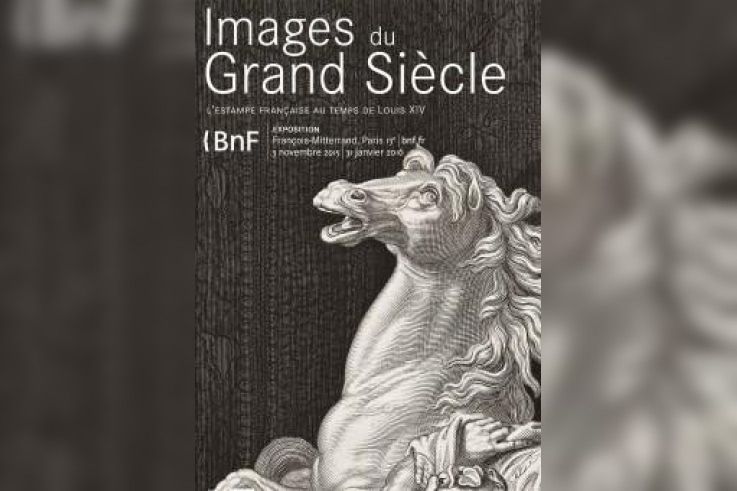 Images du Grand Siècle : l'estampe française au temps de Louis XIV, à la BNF