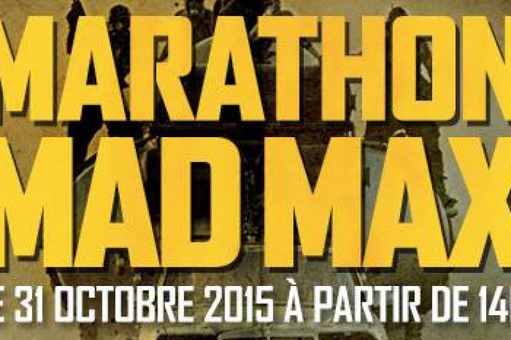 Marathon Mad Max au cinéma Grand Action