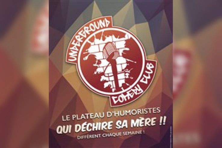 Underground Comedy Club au Sentier des Halles