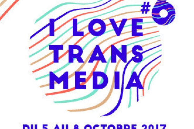 I Love Transmedia 2017 à la Gaité Lyrique 
