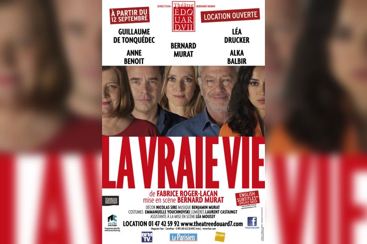 La Vraie Vie au théâtre Édouard VII 