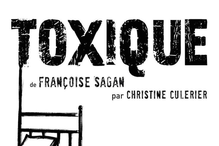 Toxique de Françoise Sagan au Studio Hébertot