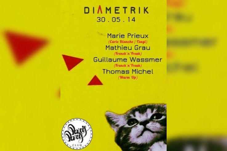 DIAMETRIK : MARIE PRIEUX, MATHIEU GRAU, GUILLAUME WASSMER, THOMAS MICHEL @ ParisParis Club
