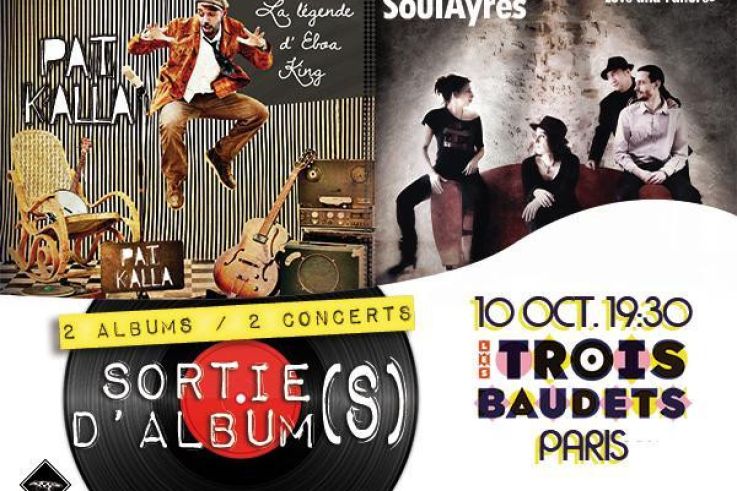 SOULAŸRÈS + PAT KALLA : SORTIES D'ALBUMS