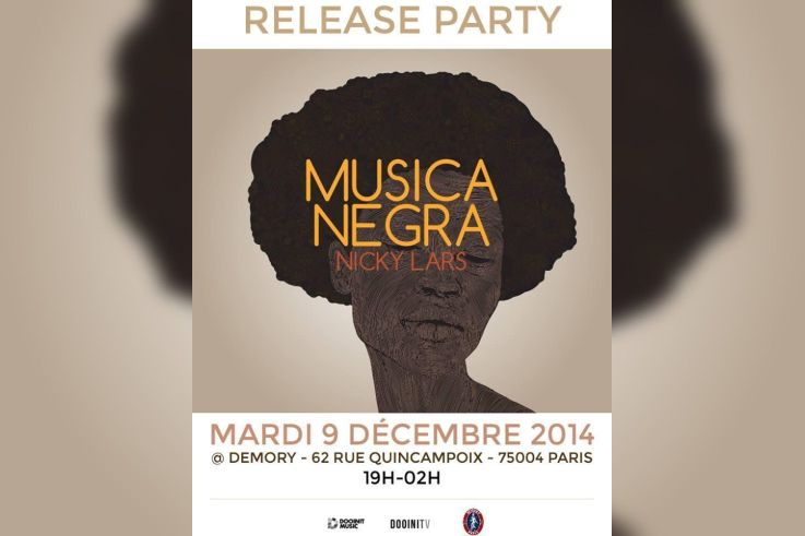 Release Party Musica Negra by Nicky Lars