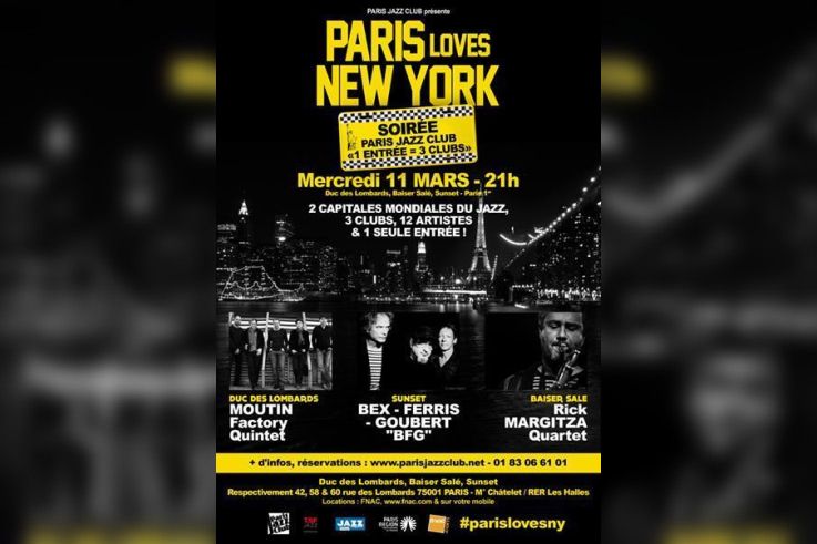 "PARIS loves NEW YORK" - Soirée Paris Jazz Club « 1 entrée = 3 clubs »