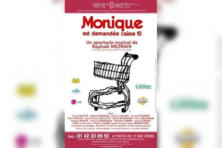 Monique est demandée caisse 12 de Raphaël Mezrahi
