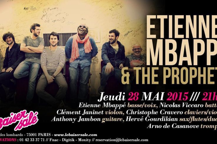 Etienne MBAPPÉ & THE PROPHETS