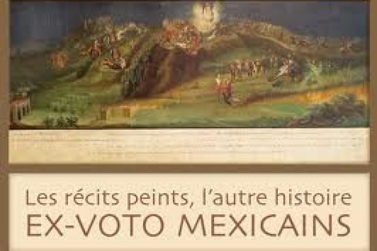 “Les récits peints, l’autre histoire”, Ex-voto mexicains