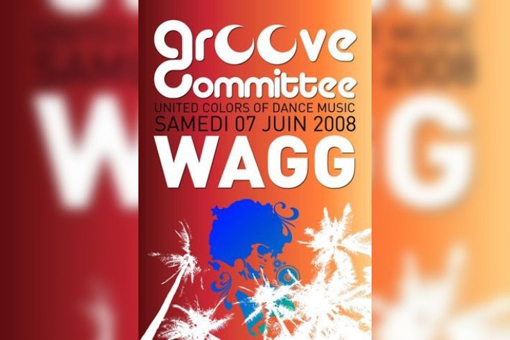 Soirée, Paris, Groove Committee, Wagg