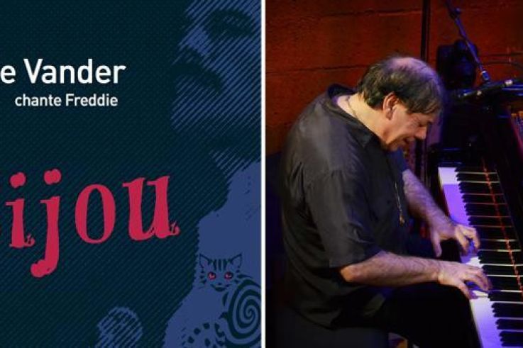 CHRISTIAN VANDER PIANO SOLO + JULIE VANDER "BIJOU"