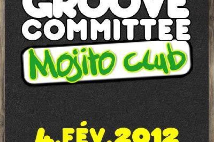 GROOVE COMMITTEE MOJITO CLUB