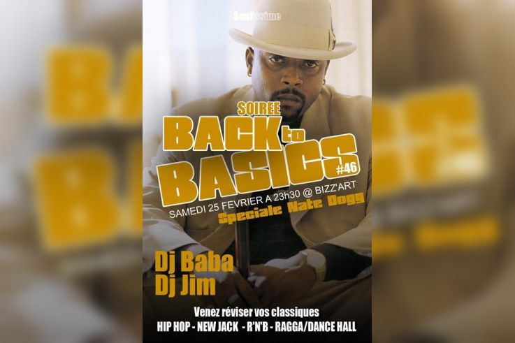 Soirée Back To Basics spéciale Nate Dogg