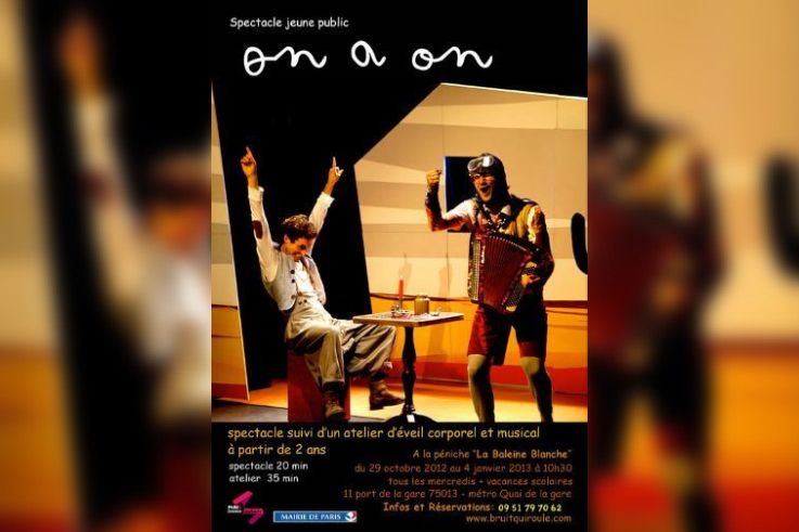 "On A On" de la compagnie "Bruit qui Roule"