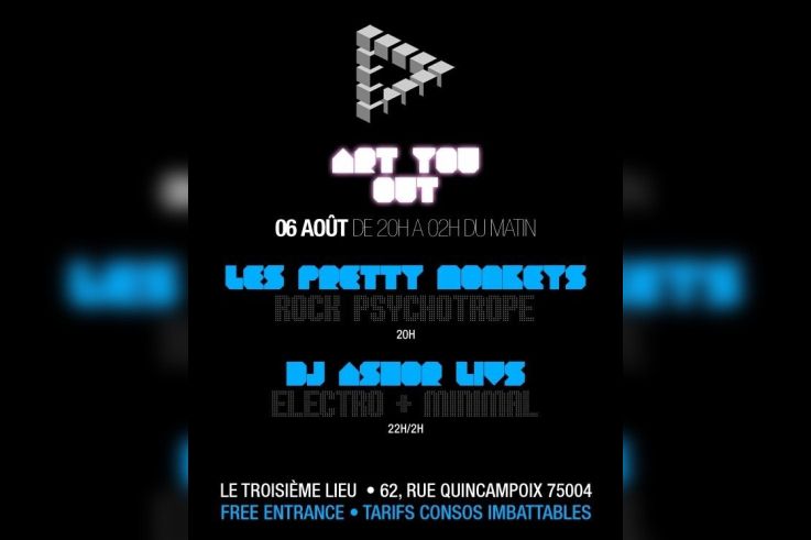 Soirée, Paris, Art You Out, Troisième Lieu, 