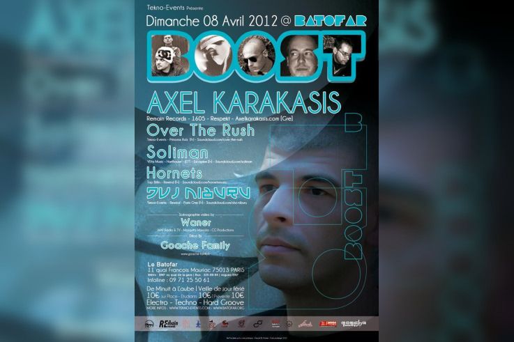 BOOST #1 AXEL KARAKASIS/HORNETS/SOLIMAN/OVER THE RUSH/DVJ NIBURU/ Vj WANER