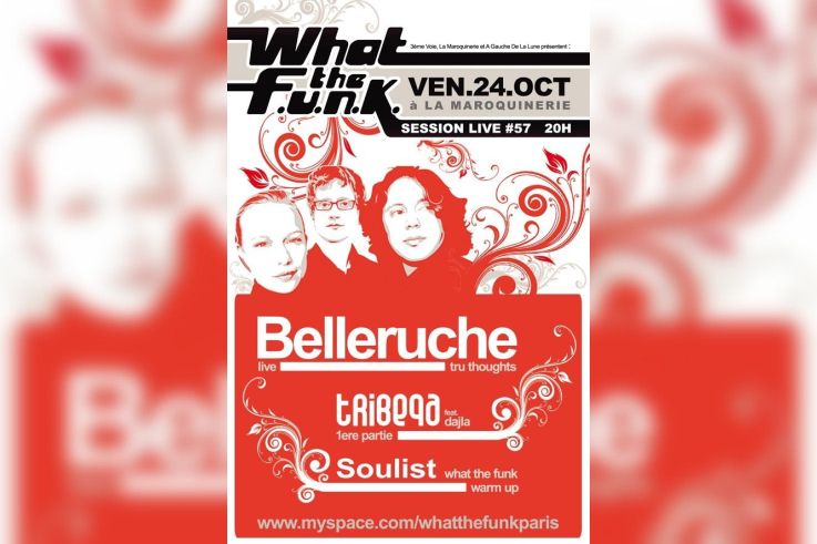Concert, Paris, What the Funk, Belleruche, Tribeqa, Soulist