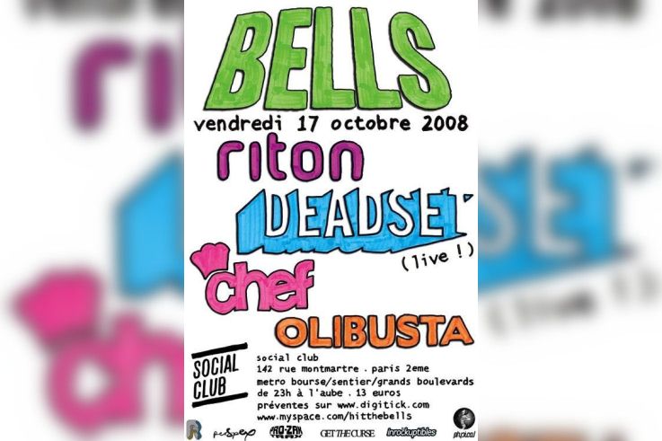Soirée, Paris, Clubbing, Hells Bells, Get the Curse, Deadset, Riva Starr, Chef, Olibusta