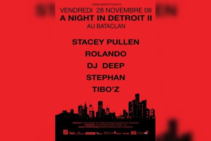 Soirée, Paris, A Night in Detroit, Bataclan