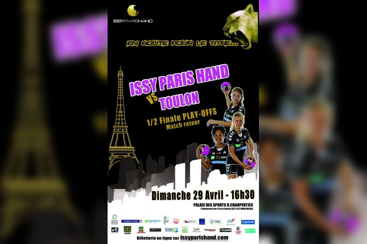 ISSY PARIS HAND vs TOULON St-CYR Demi-finale retour championnat de France de Handball Féminin