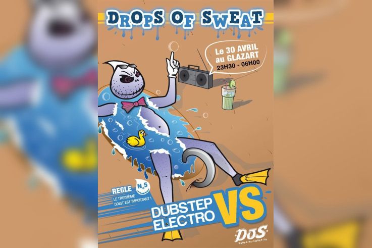 DROPS OF SWEAT #5 (Dubstep vs Electro) @Glazart - Paris