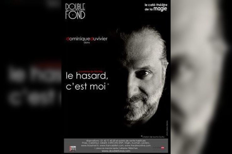 Le hasard, c'est moi !