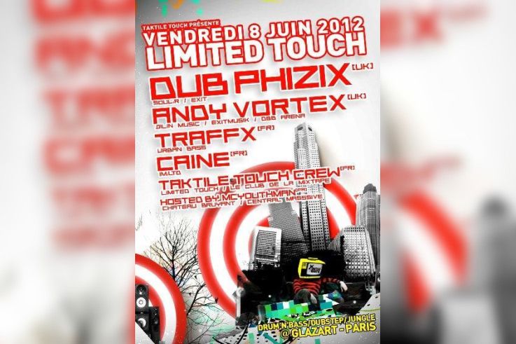 LIMITED TOUCH invite Dub Phizix, Andy Vortex et Traffx