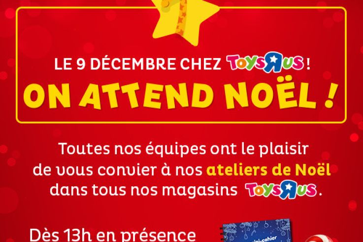 Toys'R'Us fête Noël !