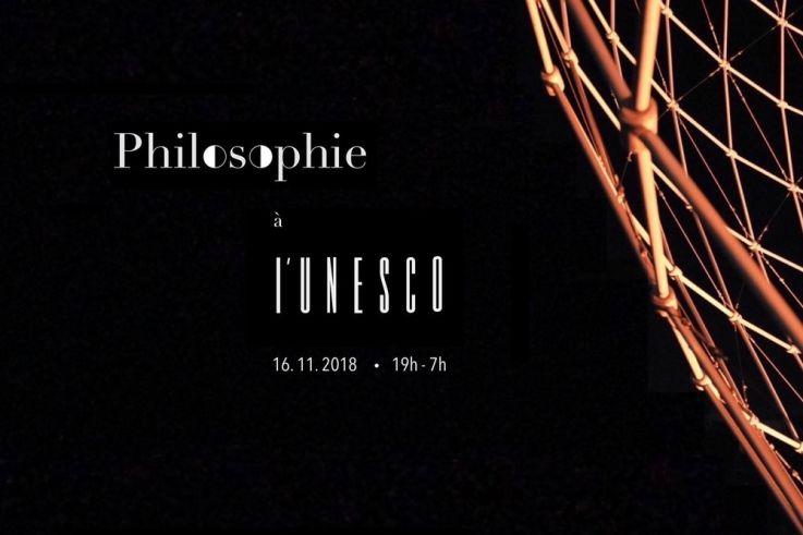 Nuit de la Philosophie à l'UNESCO : gratuit !