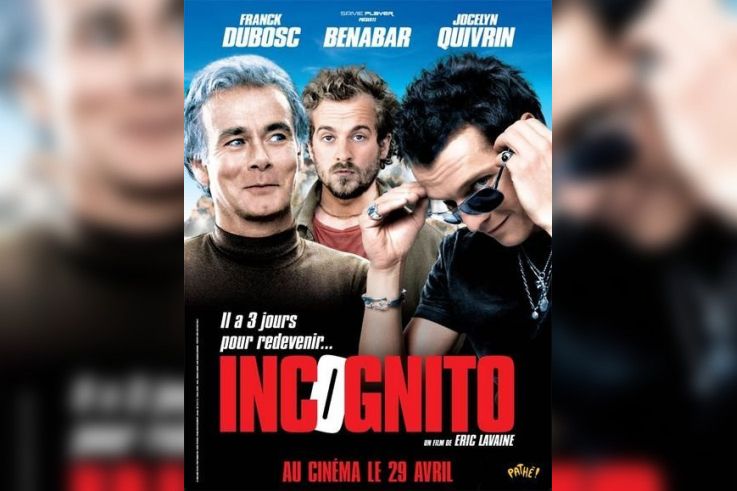 Incognito, Franck Dubosc, Bénabar, Jocelyn Quirvin