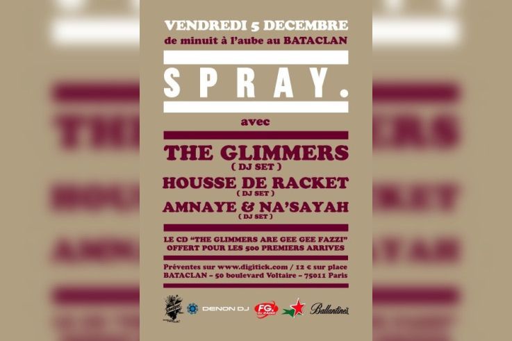 Soirée, Paris, Bataclan, Spray, House de Racket, Amnaye & Na’Sayah, Glimmers
