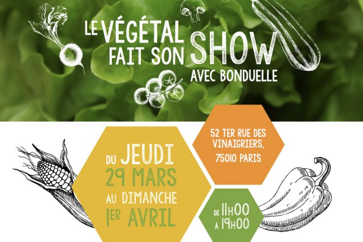Le végétal fait son show avec Bonduelle !