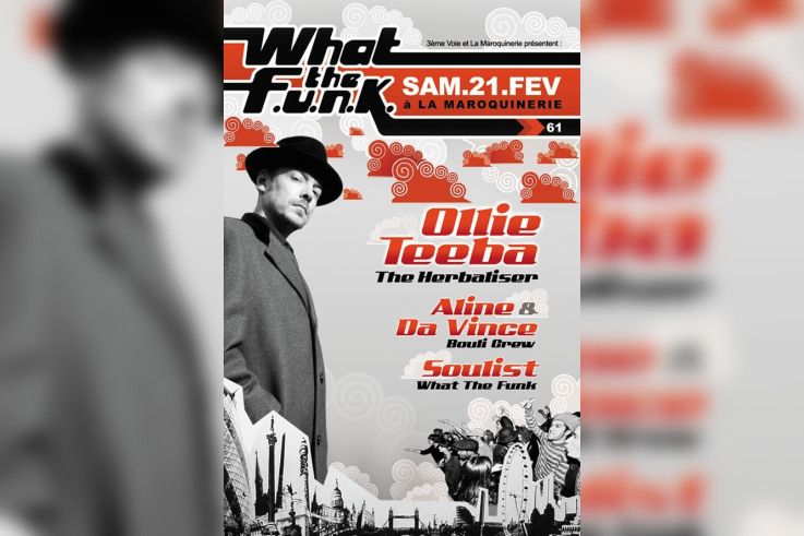 Soirée, Paris, Clubbing, Maroquinerie, What The Funk, Herbaliser, Ollie Teeba, Aline, Nova, Soulist