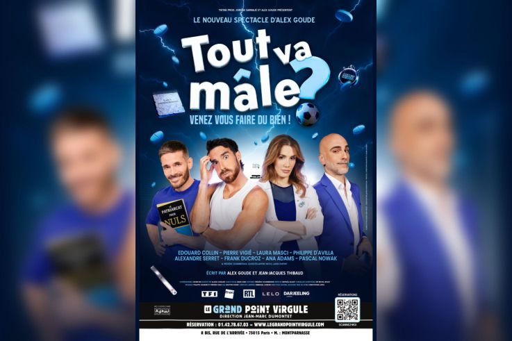 Tout va mâle ? : comédie musicale d’Alex Goude au Grand Point Virgule