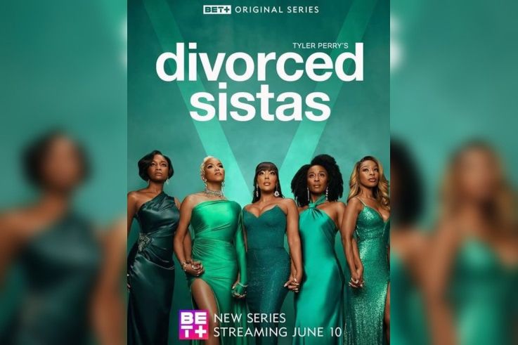 Tyler Perry’s Divorced Sistas arrive sur Paramount+