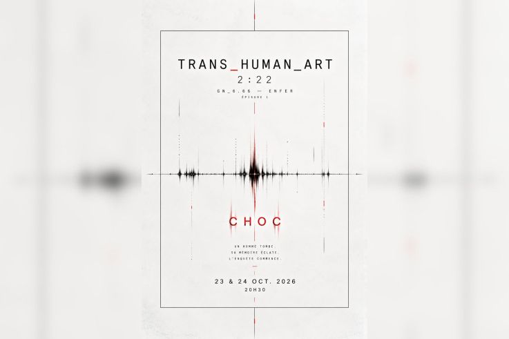 CHOC, TRANS_HUMAN_ART 2:22 au Théâtre du Temps