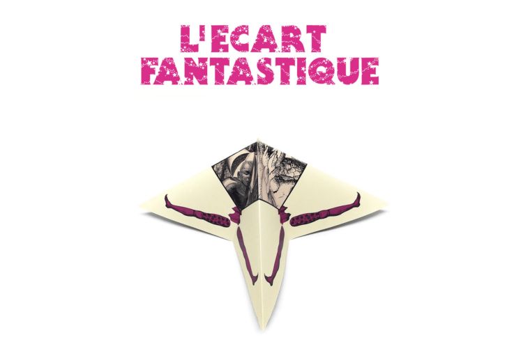 L’écart fantastique, l'exposition de VENUS D’AILLEURS éditeurs à la Galerie des Yeux fertiles