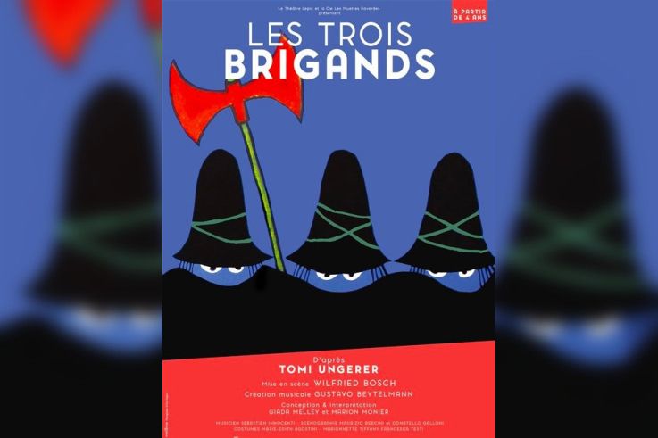Les trois brigands dans le nouveau Théâtre Lepic 