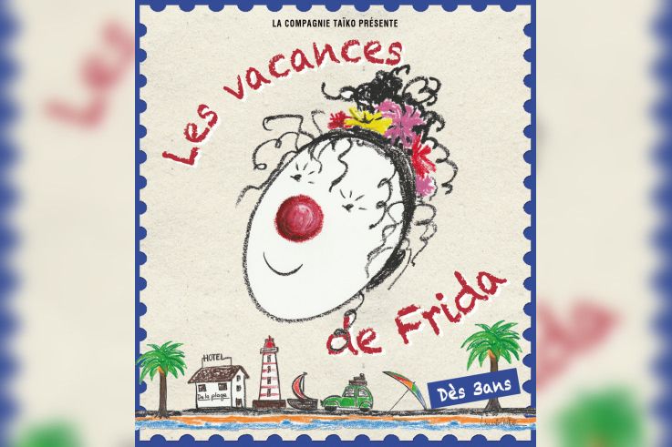 Les vacances de Frida au Théâtre Clavel