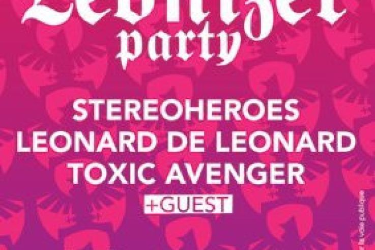 Soirée, Paris, Clubbing, Leonard de Leonard, Leonizer, Stereoheroes, Toxic Avenger , Nouveau Casino
