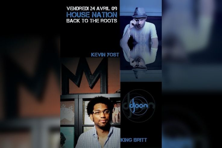 Soirée, Paris, House Nation, Djoon, Kevin Yost, King Britt