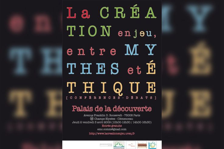 Palais de la découverte, débat, conférence, la création en jeu, mythe et éthique