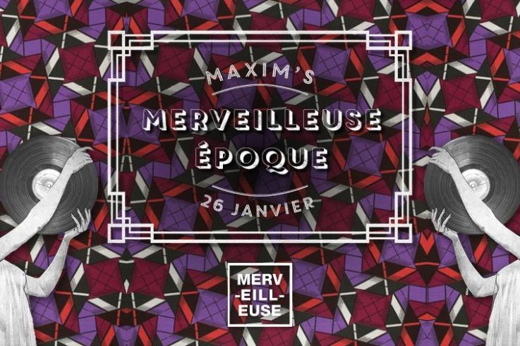 Merveilleuse Epoque Chez Maxim's