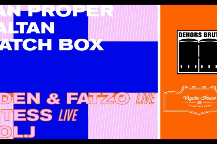 Vryche House avec San Proprer et Oden & Fatzo à Dehors Brut