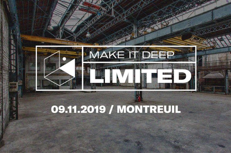 Make It Deep Limited : l'opening à Montreuil 