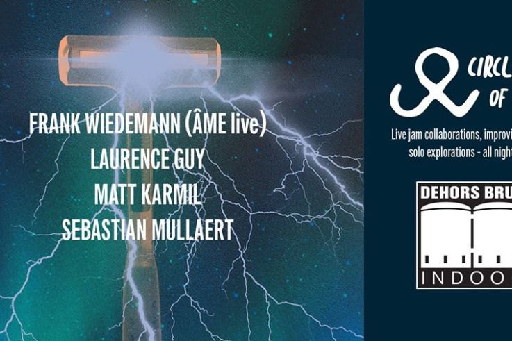 Dehors Brut x Circle Of Live : Âme Live, Sebastian Mullaert
