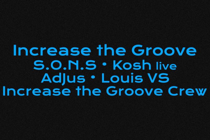 Increase the Groove, SONS et Kosh (live) au Badaboum