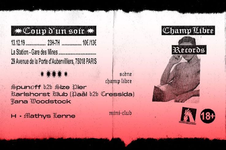 Coup D'un Soir invite Champ Libre Records à la Station Gare des Mines