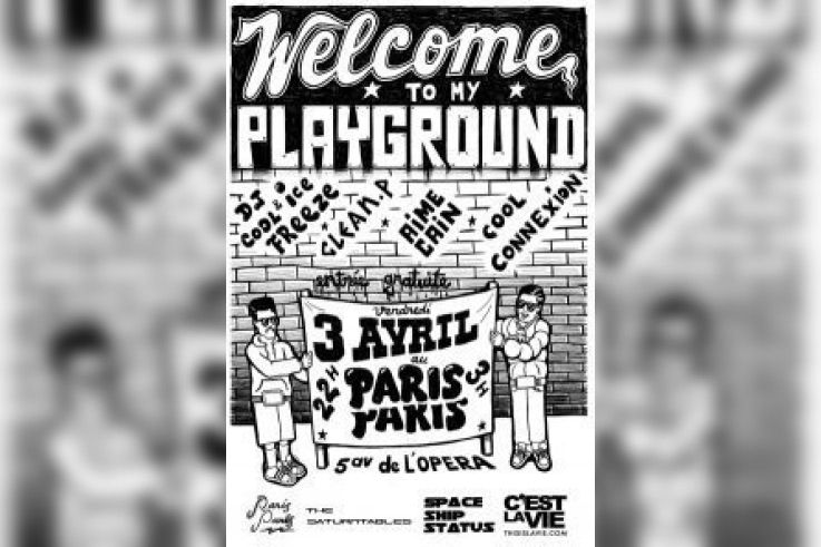 Welcome to my Playground, Paris Paris, Soirée