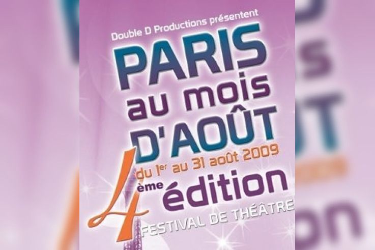 Paris au mois d'août, Spectacles, Théâtre, Festival, Paris, Août